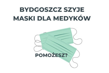 Darczyńca: Bydgoszcz Szyje Maski Dla Medyków