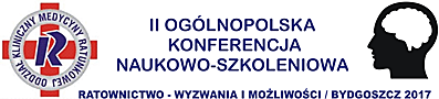 II Ogólnopolska Konferencja Naukowo-Szkoleniowa RATOWNICTWO – WYZWANIA I MOŻLIWOŚCI